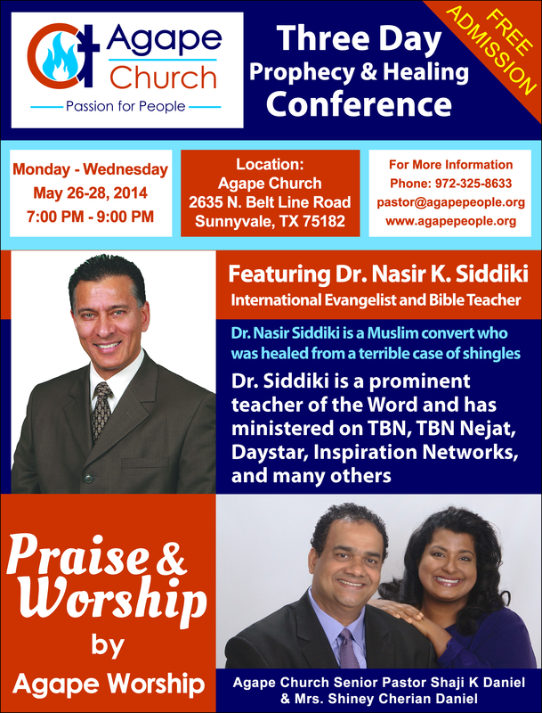Three Day Prophecy & Healing Conference with Dr. Nasir K. Siddiki